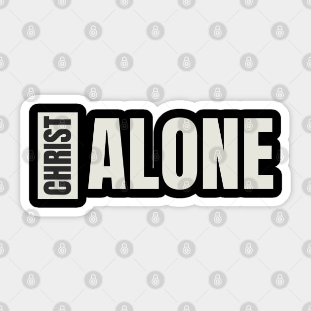 Christ alone perpendicular black and white washed design Sticker by Patrickchastainjr